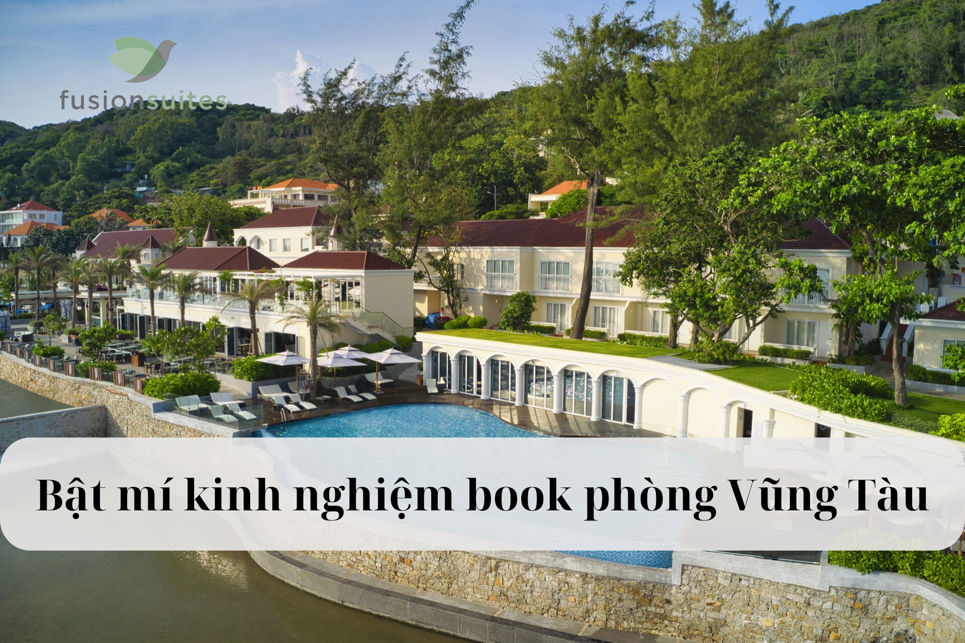 Kinh nghiệm book phòng Vũng Tàu