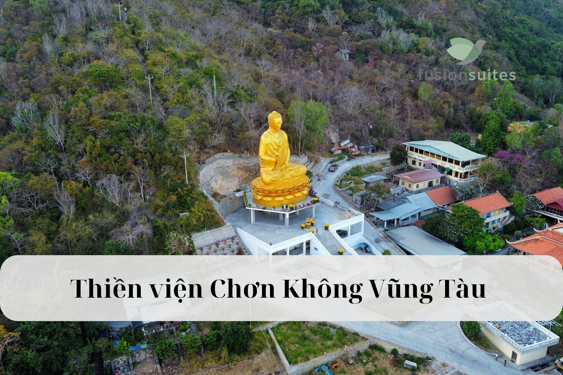 Thiền viện Chơn Không Vũng Tàu